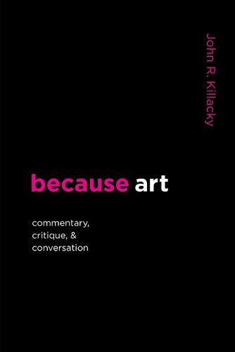 because art