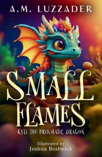Small Flames