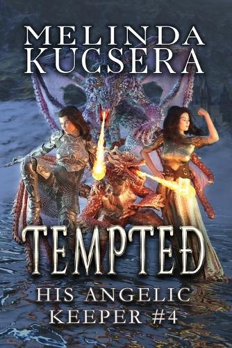 His Angelic Keeper Tempted