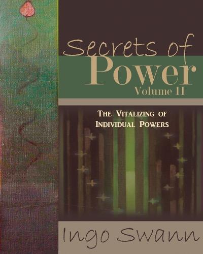 Volume II Secrets of Power
