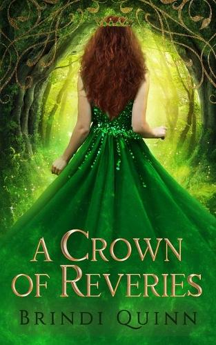 A Crown of Reveries