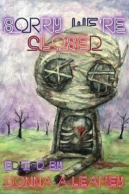 Sorry, We're Closed
