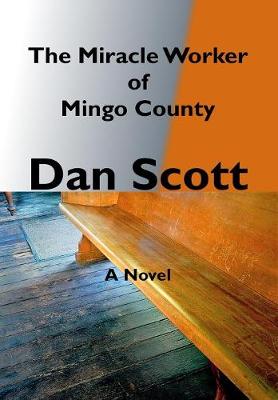 The Miracle Worker of Mingo County