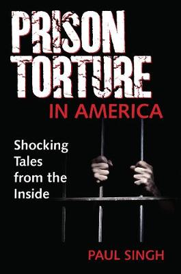 The Prison Torture in America