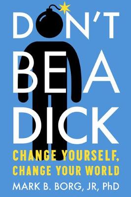 Don'T be a Dick