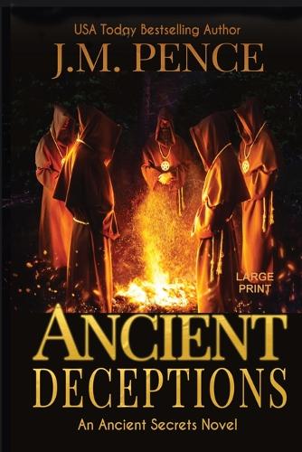 Ancient Deceptions [Large Print]