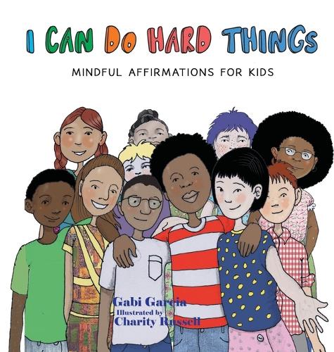 I Can Do Hard Things