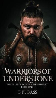 Warriors of Understone