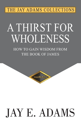 A Thirst for Wholeness