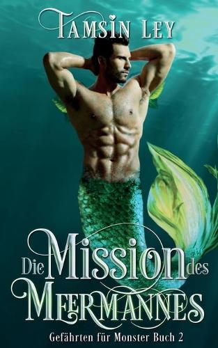 Die Mission des Meermannes