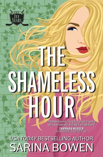 The Shameless Hour