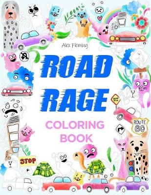 Road Rage Coloring Book