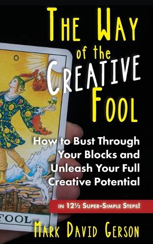 The Way of the Creative Fool
