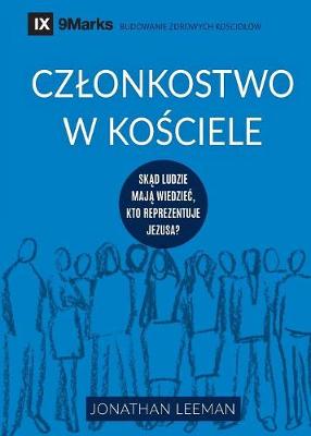 Church Membership / Czlonkostwo w kościele