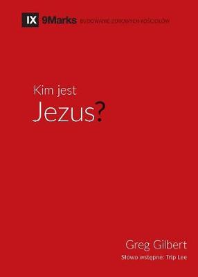 Kim jest Jezus? (Who is Jesus?) (Polish)