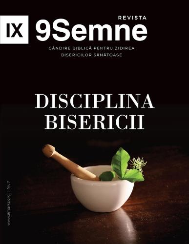 Church Discipline 9Marks Romanian Journal / Disciplina Bisericii (9Semne)