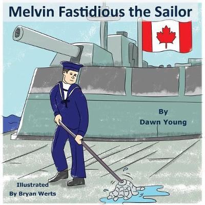 Melvin Fastidious the Sailor