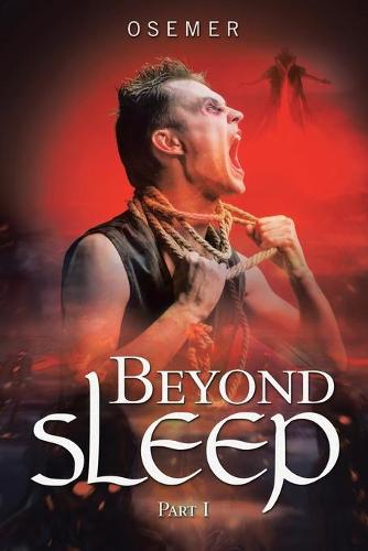 Beyond Sleep