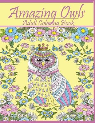 Amazing Owls