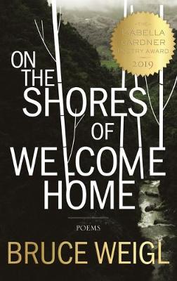 On the Shores of Welcome Home