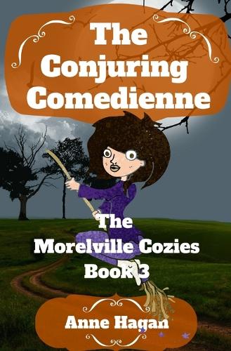 The Conjuring Comedienne