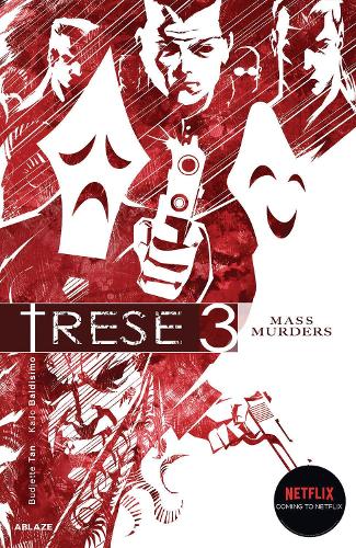 TRESE VOL 3 - MASS MURDERS