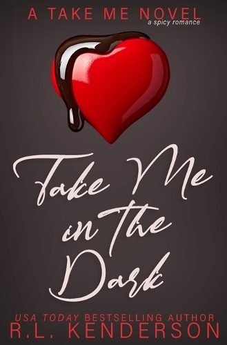 Take Me in the Dark