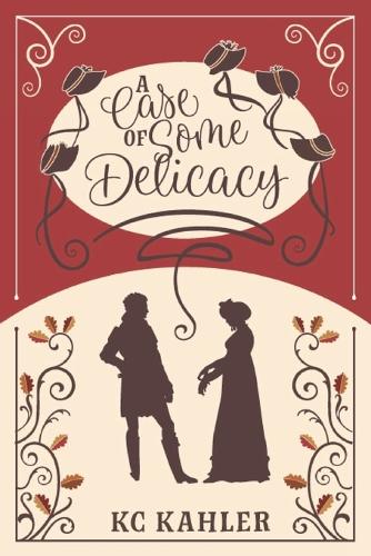 A Case of Some Delicacy