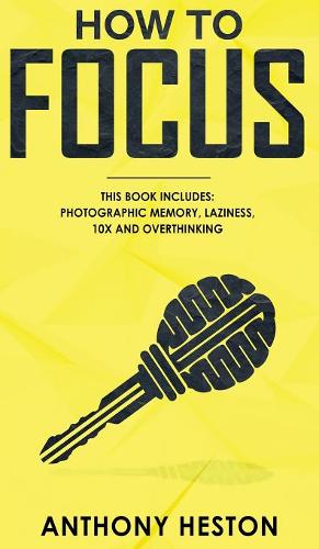 How to Focus