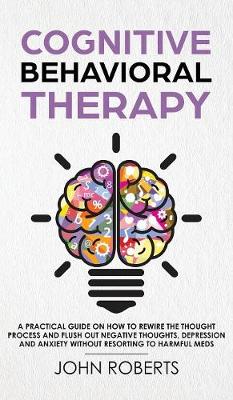 Cognitive Behavioral Therapy