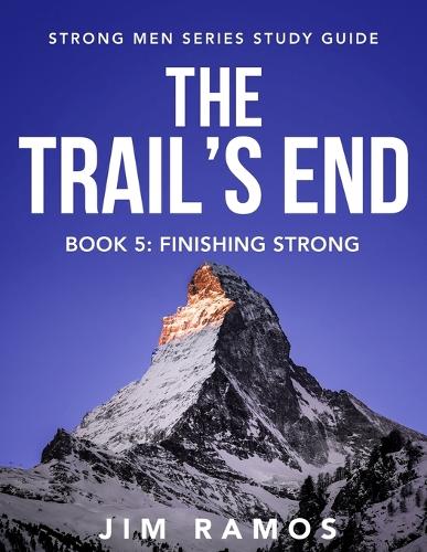 The Trail's End