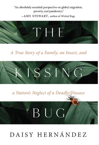 The Kissing Bug