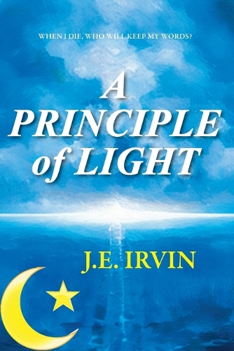 A Principle of Light