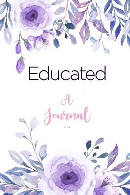 Educated