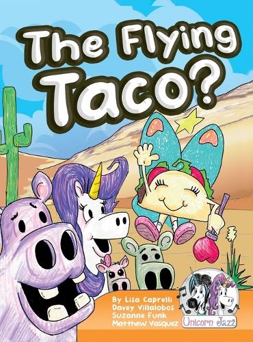 The Flying Taco?