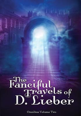 The Fanciful Travels of D. Lieber