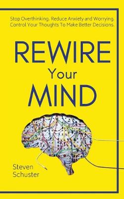 Rewire Your Mind