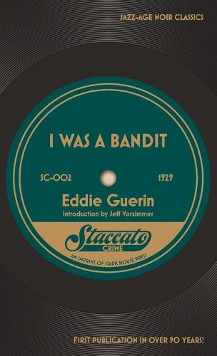 I Was a Bandit