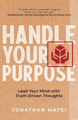 Handle Your Purpose