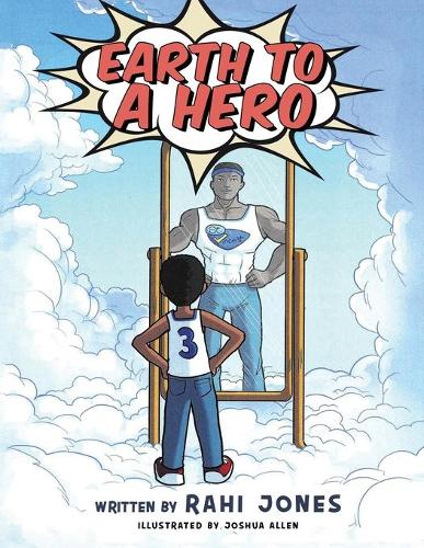 Earth to a Hero