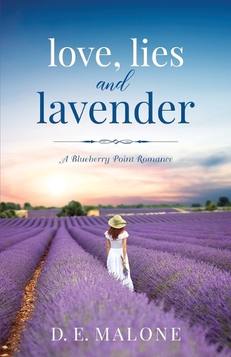 Love, Lies and Lavender