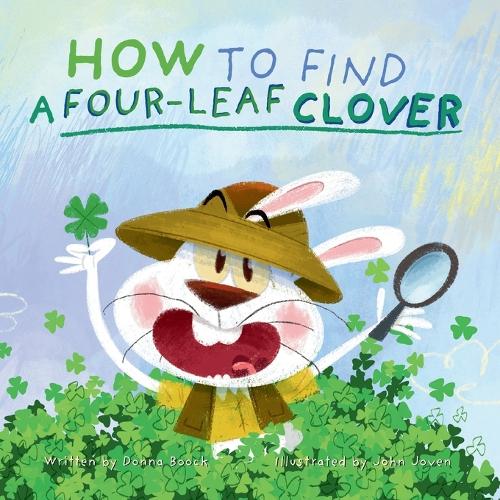 How to Find a Four-Leaf Clover