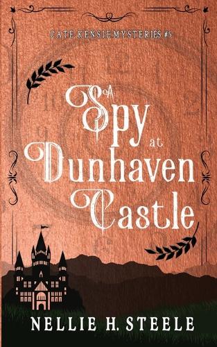 A Spy at Dunhaven Castle