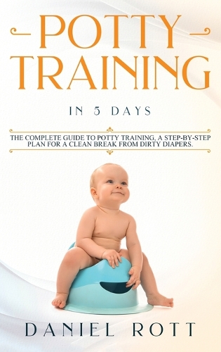 Potty Training in 5 Day