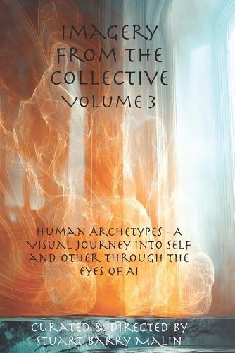 Imagery from the Collective- Volume 3