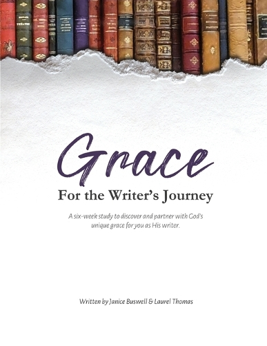 Grace for the Writer's Journey