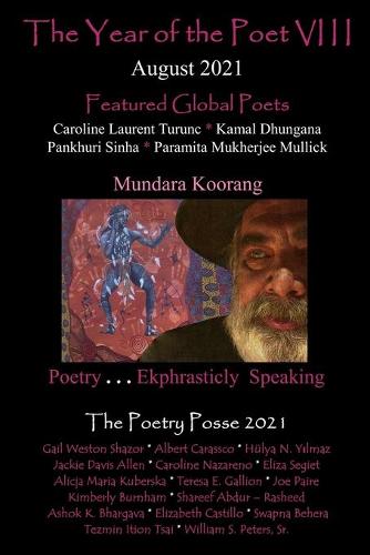 The Year of the Poet VIII August 2021