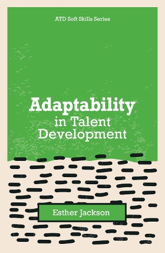 Adaptability in Talent Development