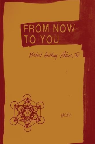 From Now to You