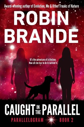 Caught in the Parallel (Parallelogram Quartet, Book 2)